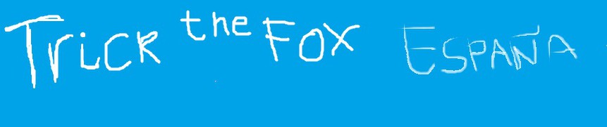 Trick The Fox España.